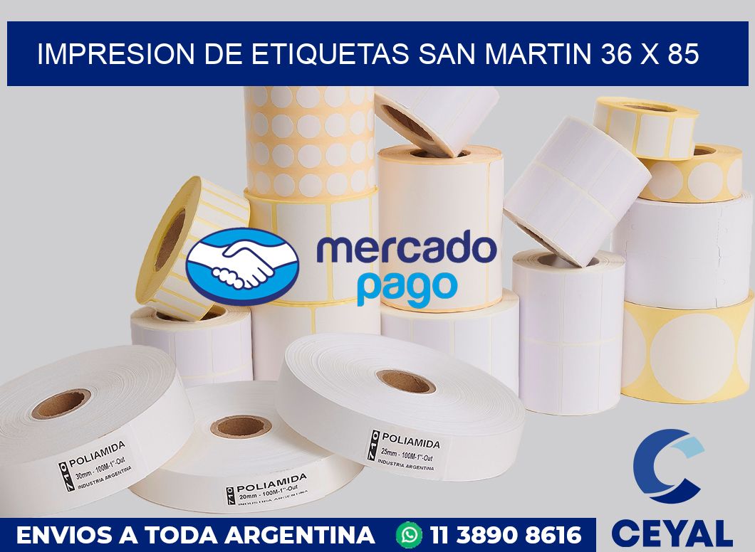 Impresion de etiquetas San Martin 36 x 85