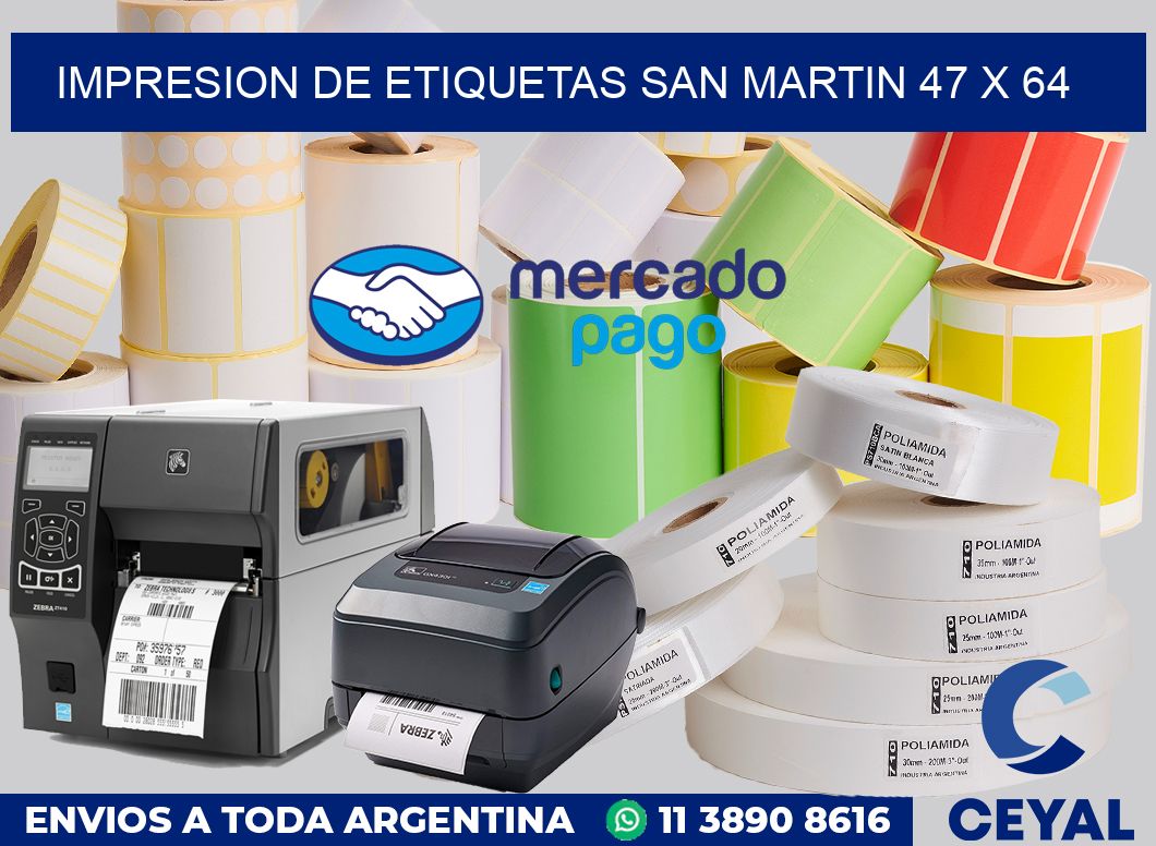 Impresion de etiquetas San Martin 47 x 64