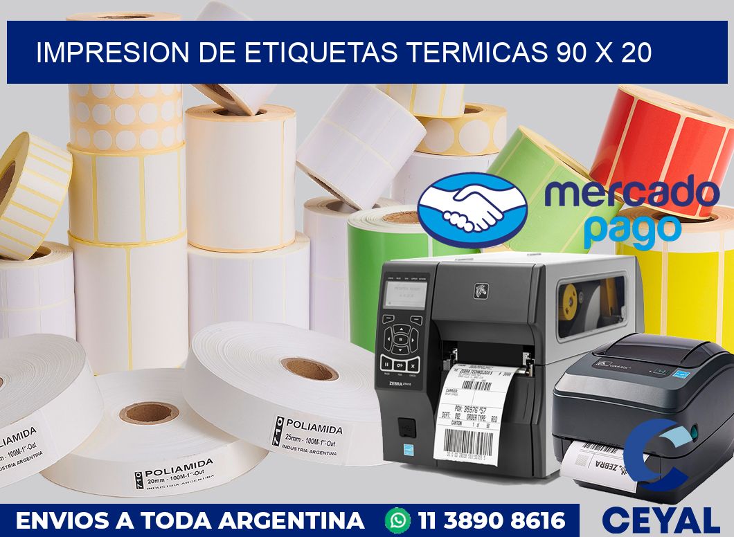Impresion de etiquetas termicas 90 x 20