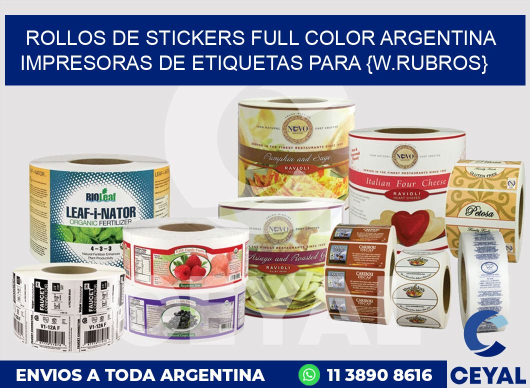 ROLLOS DE STICKERS FULL COLOR ARGENTINA Impresoras de etiquetas para {w.rubros}