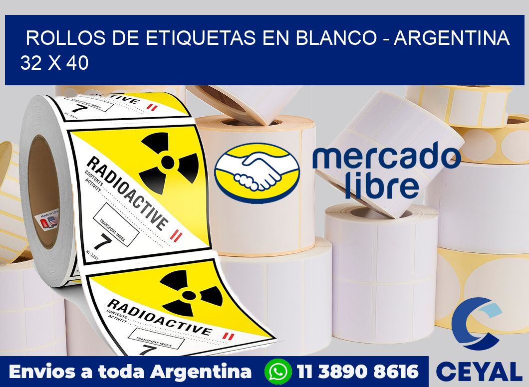 Rollos de etiquetas en blanco - Argentina 32 x 40