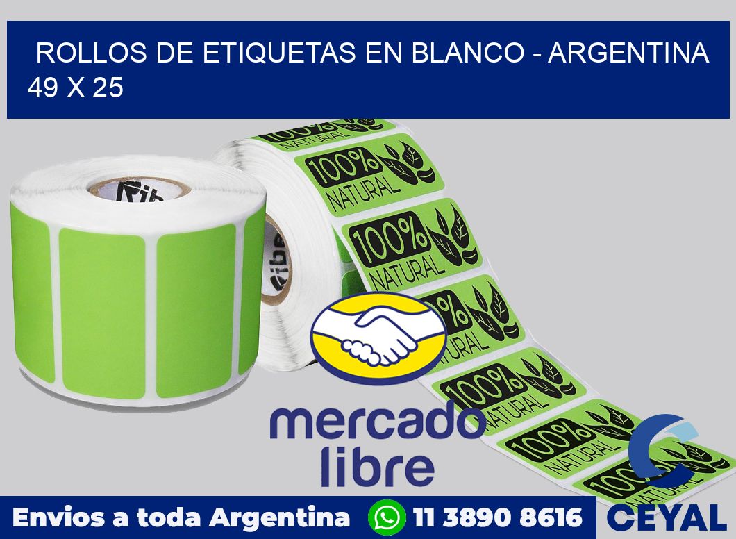 Rollos de etiquetas en blanco - Argentina 49 x 25