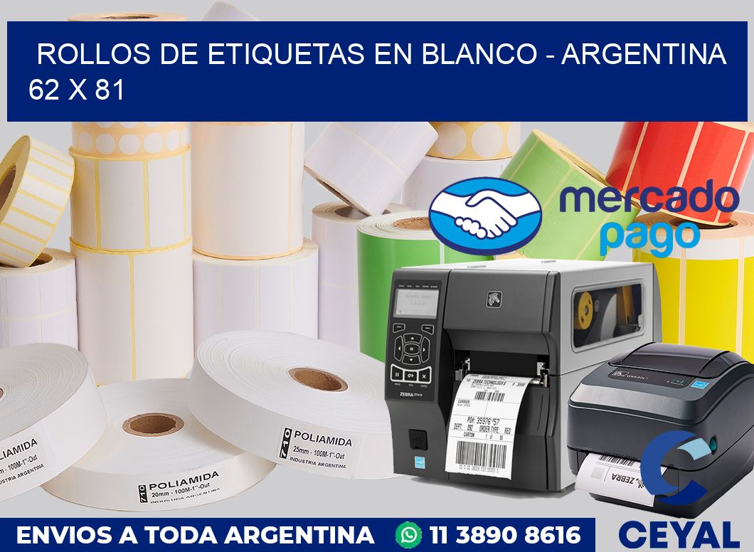 Rollos de etiquetas en blanco - Argentina 62 x 81
