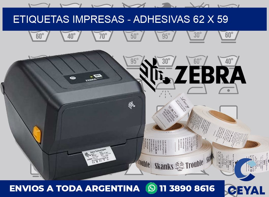 etiquetas impresas – Adhesivas 62 x 59