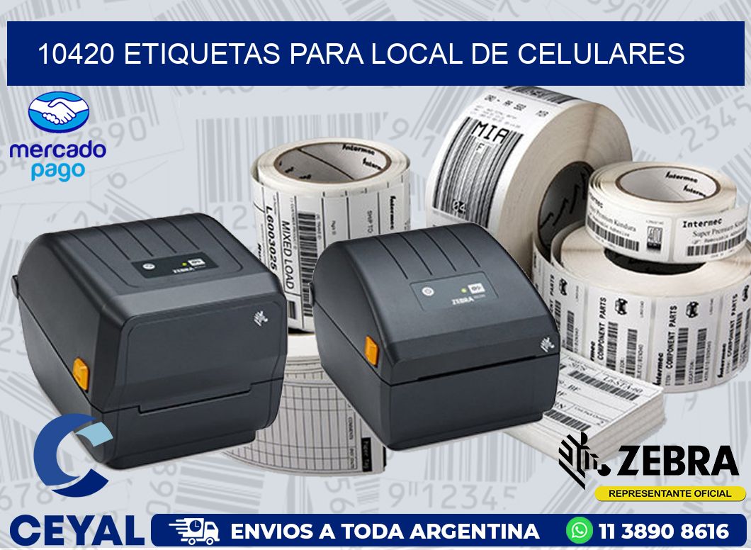 10420 ETIQUETAS PARA LOCAL DE CELULARES