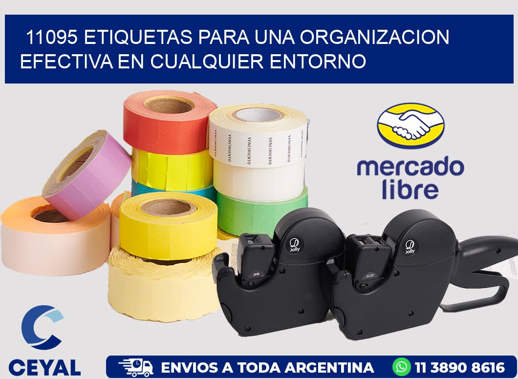 11095 ETIQUETAS PARA UNA ORGANIZACION EFECTIVA EN CUALQUIER ENTORNO