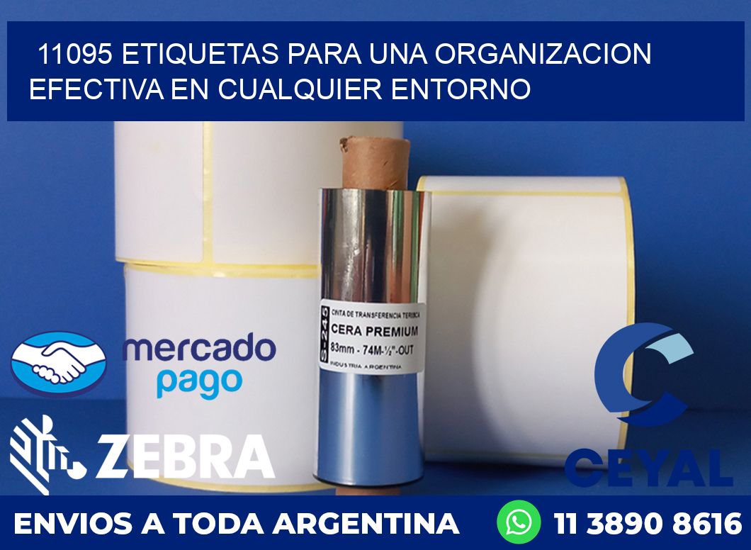 11095 ETIQUETAS PARA UNA ORGANIZACION EFECTIVA EN CUALQUIER ENTORNO