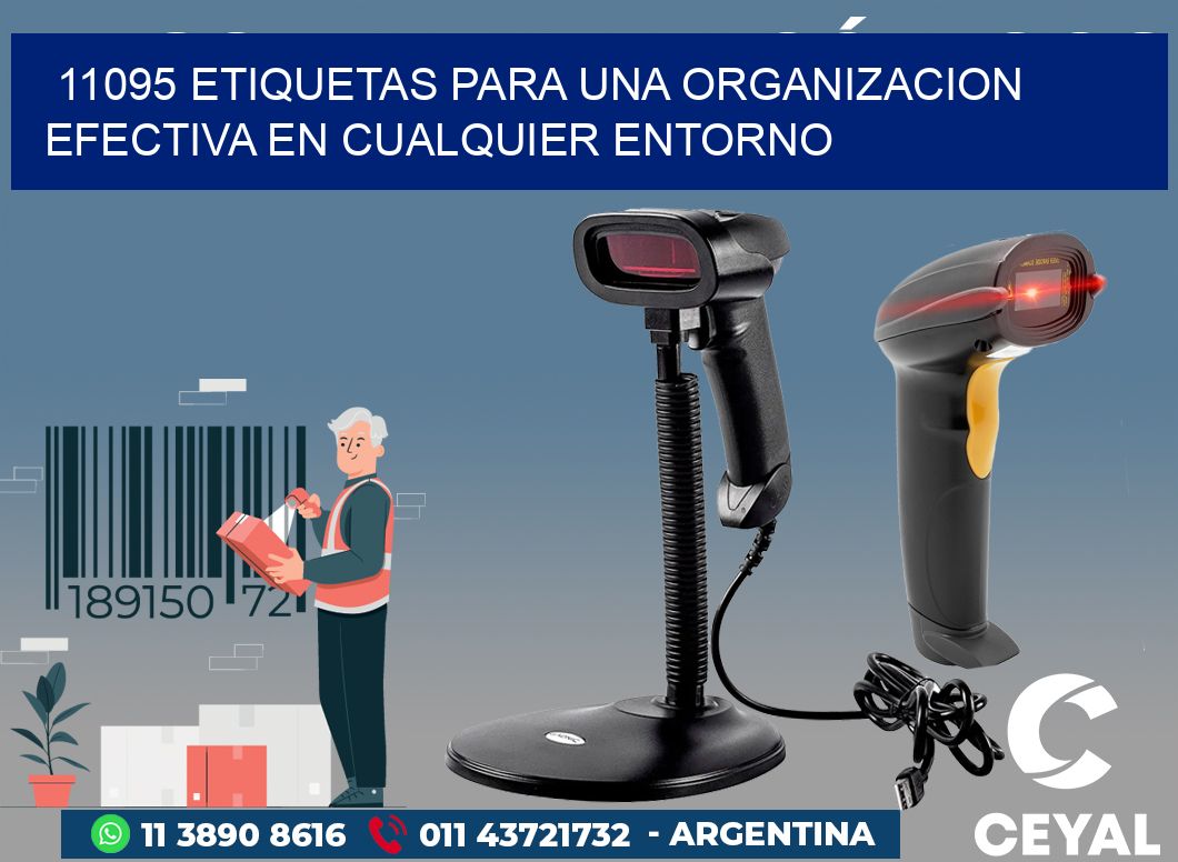 11095 ETIQUETAS PARA UNA ORGANIZACION EFECTIVA EN CUALQUIER ENTORNO