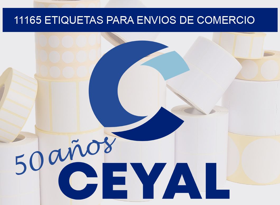 11165 ETIQUETAS PARA ENVIOS DE COMERCIO