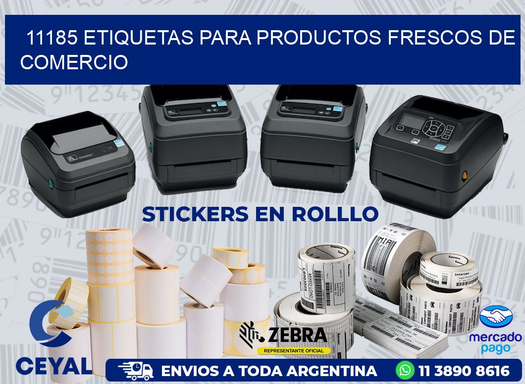 11185 ETIQUETAS PARA PRODUCTOS FRESCOS DE COMERCIO