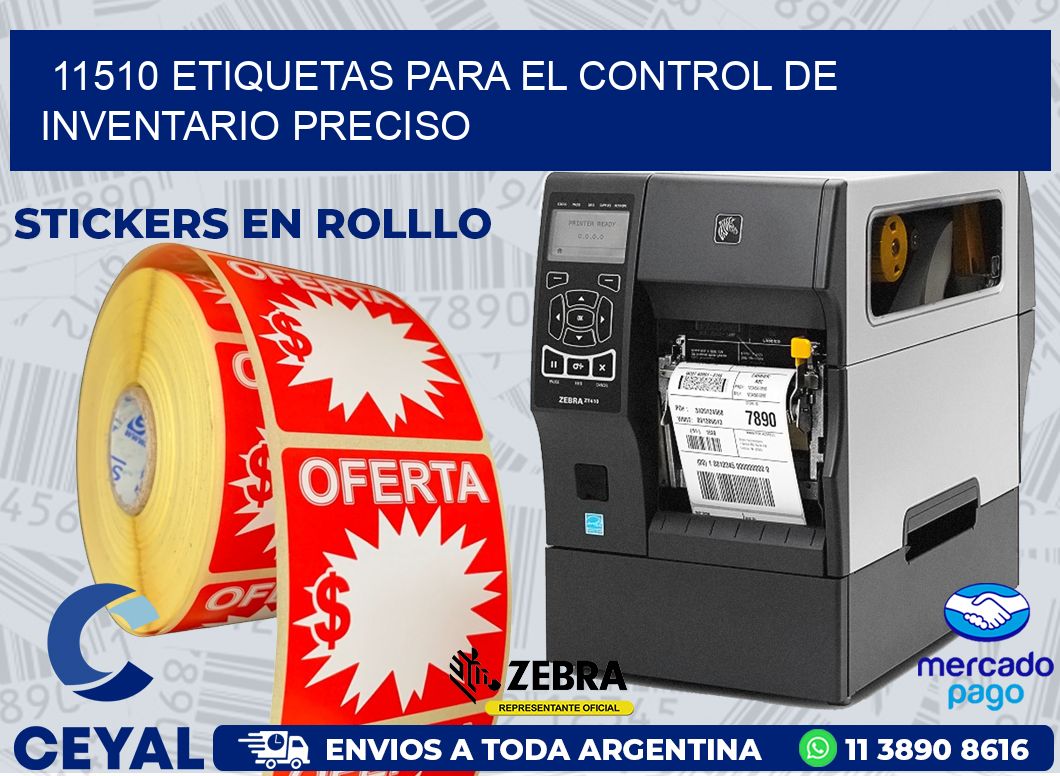 11510 ETIQUETAS PARA EL CONTROL DE INVENTARIO PRECISO