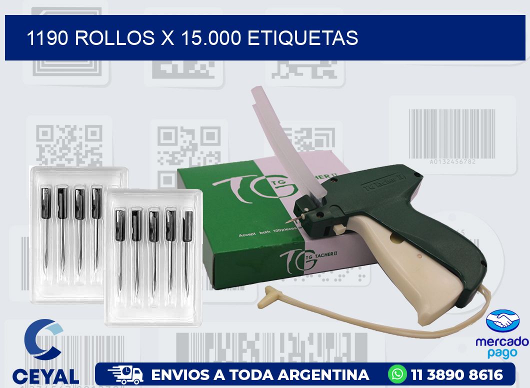 1190 ROLLOS X 15.000 ETIQUETAS