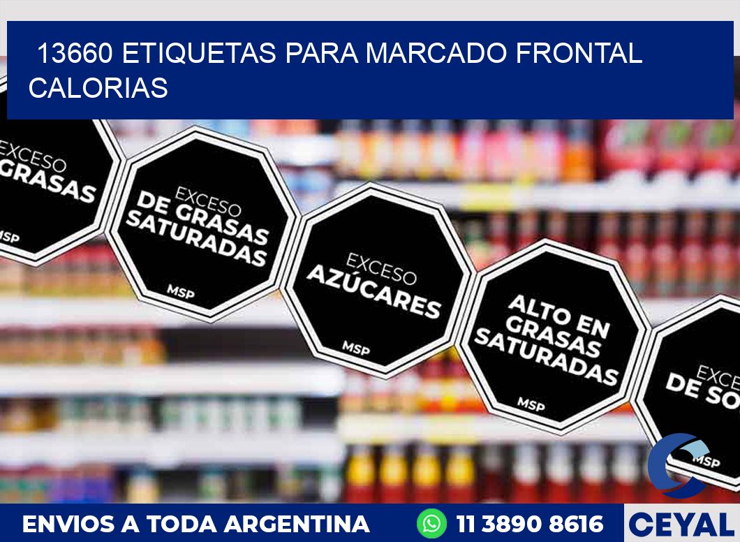 13660 ETIQUETAS PARA MARCADO FRONTAL CALORIAS