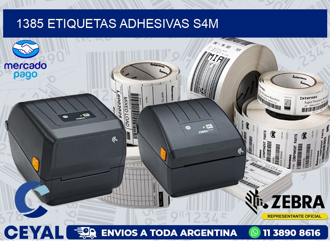 1385 ETIQUETAS ADHESIVAS S4M