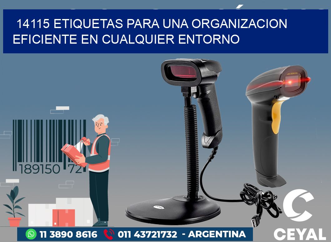 14115 ETIQUETAS PARA UNA ORGANIZACION EFICIENTE EN CUALQUIER ENTORNO