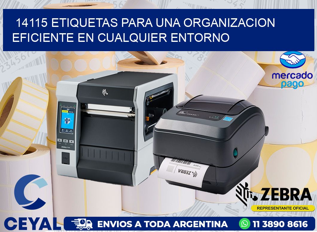 14115 ETIQUETAS PARA UNA ORGANIZACION EFICIENTE EN CUALQUIER ENTORNO