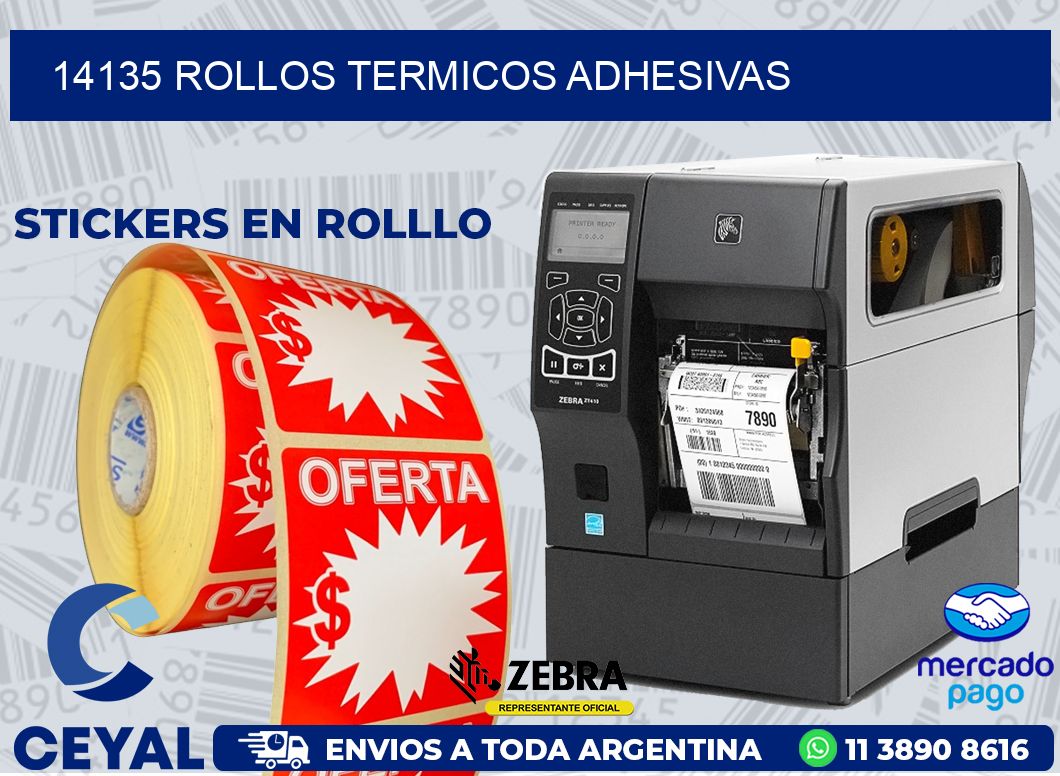 14135 ROLLOS TERMICOS ADHESIVAS