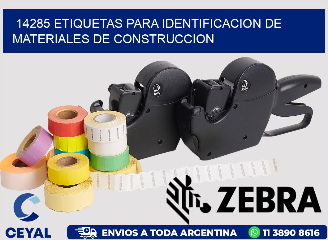 14285 ETIQUETAS PARA IDENTIFICACION DE MATERIALES DE CONSTRUCCION