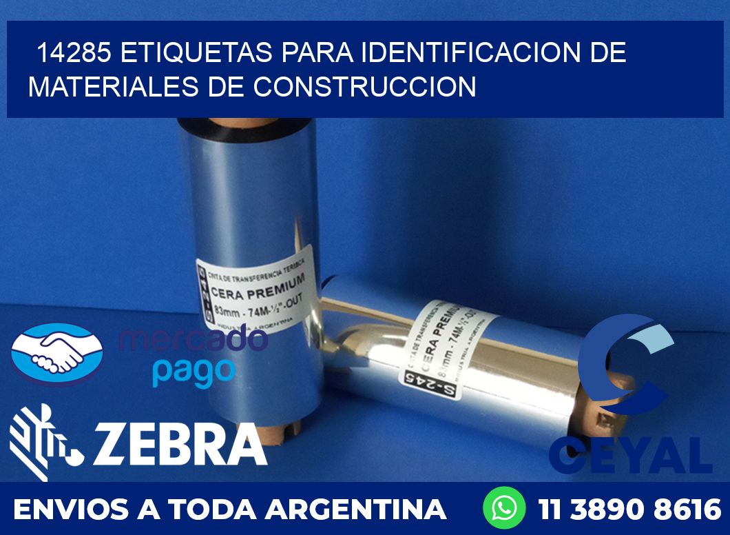 14285 ETIQUETAS PARA IDENTIFICACION DE MATERIALES DE CONSTRUCCION
