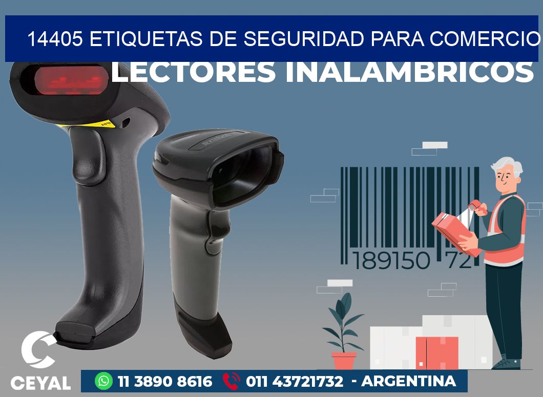 14405 ETIQUETAS DE SEGURIDAD PARA COMERCIO