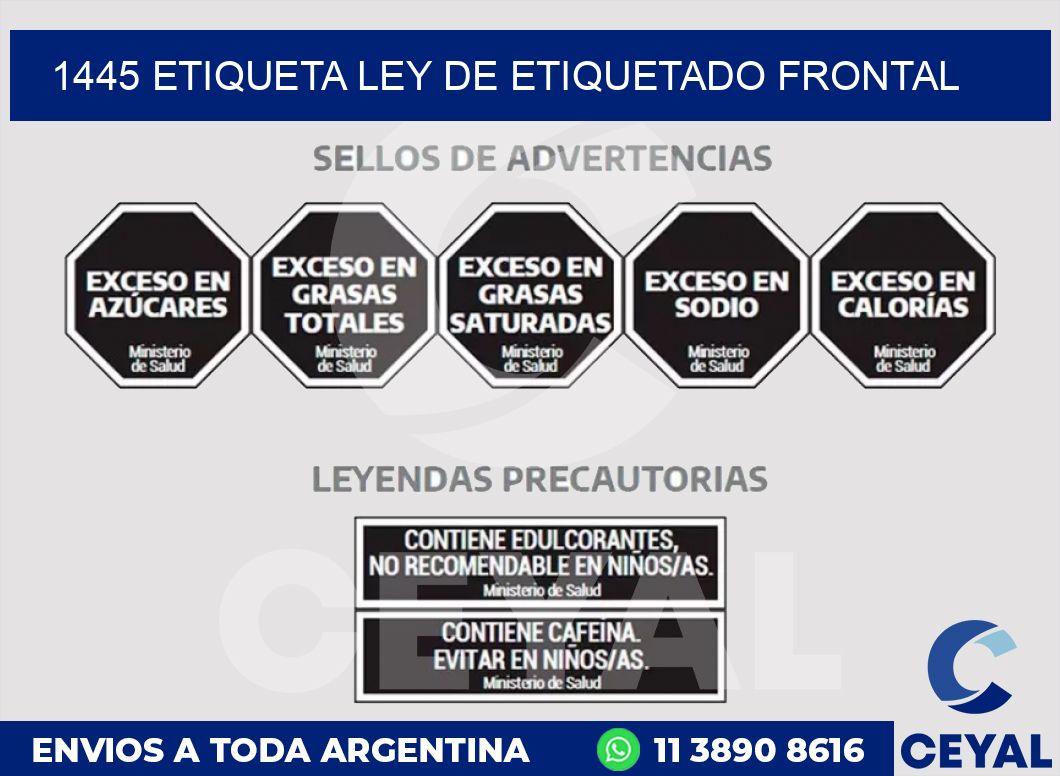 1445 ETIQUETA LEY DE ETIQUETADO FRONTAL
