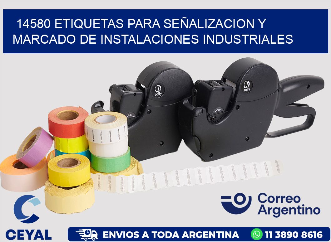 14580 ETIQUETAS PARA SEÑALIZACION Y MARCADO DE INSTALACIONES INDUSTRIALES