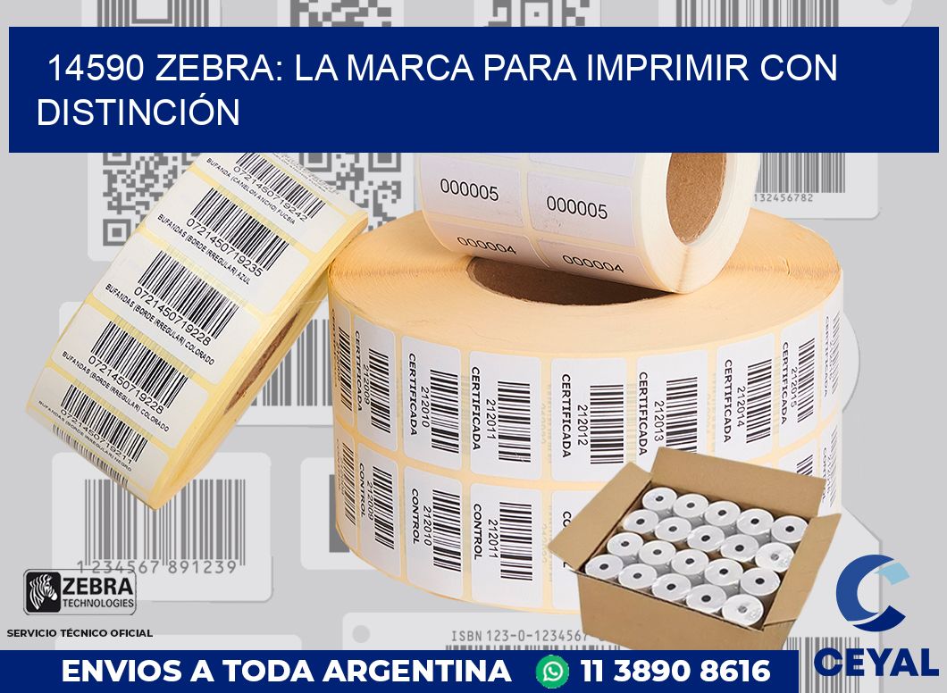 14590 ZEBRA: LA MARCA PARA IMPRIMIR CON DISTINCIÓN
