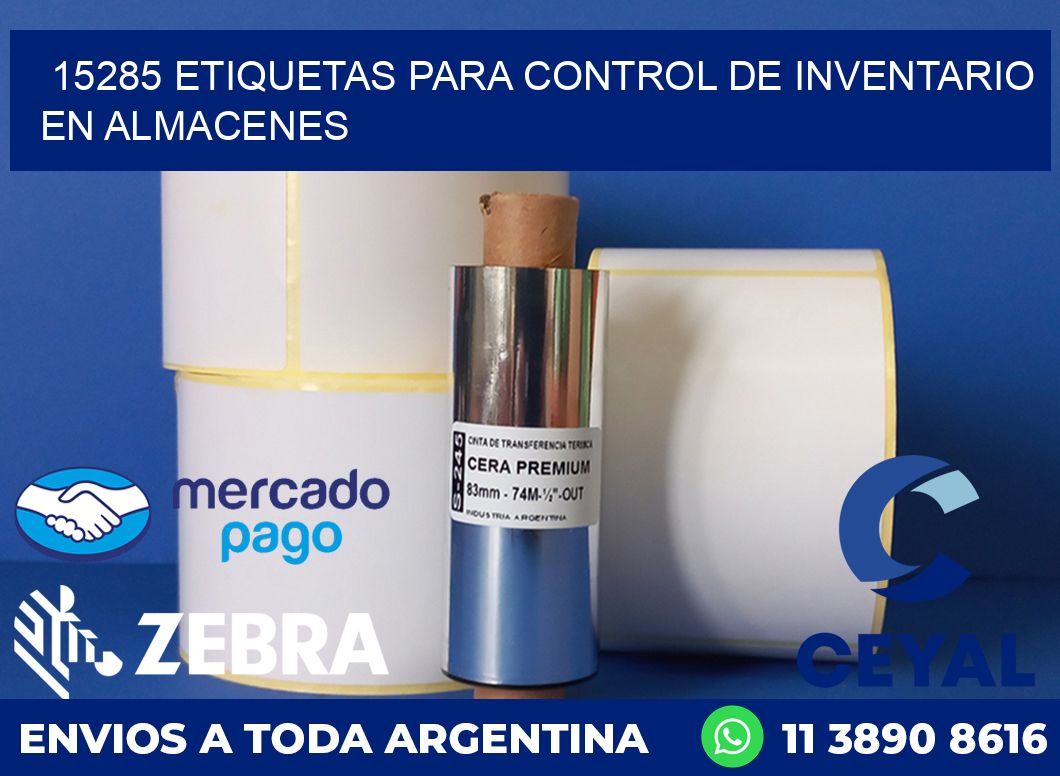 15285 ETIQUETAS PARA CONTROL DE INVENTARIO EN ALMACENES