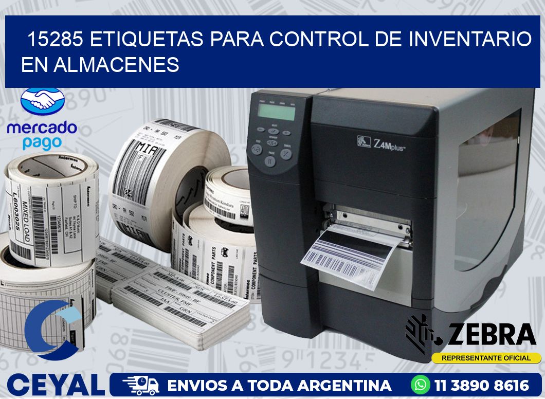 15285 ETIQUETAS PARA CONTROL DE INVENTARIO EN ALMACENES