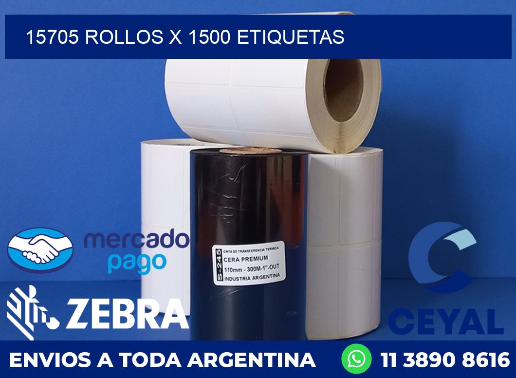 15705 ROLLOS X 1500 ETIQUETAS