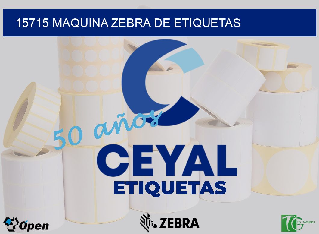 15715 MAQUINA ZEBRA DE ETIQUETAS