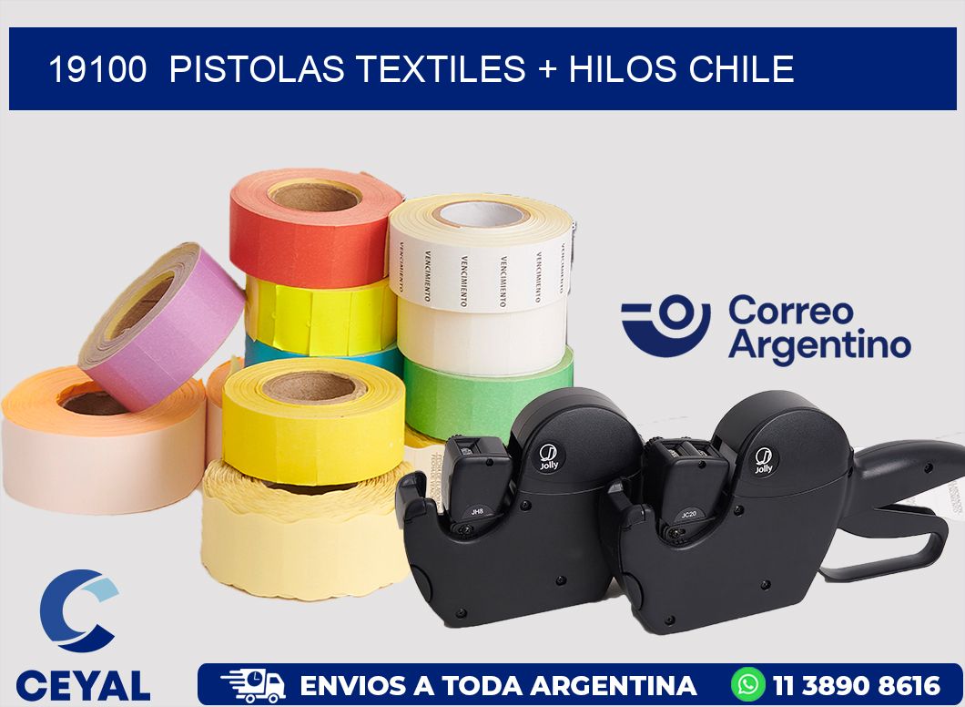 19100  PISTOLAS TEXTILES + HILOS CHILE