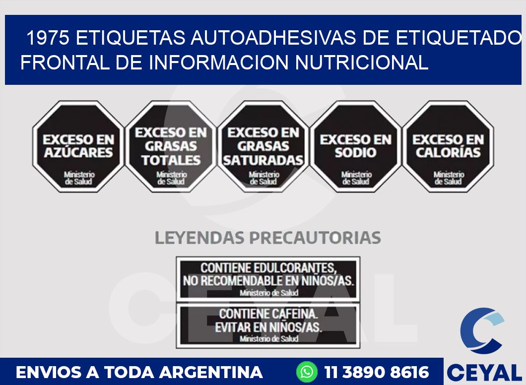 1975 ETIQUETAS AUTOADHESIVAS DE ETIQUETADO FRONTAL DE INFORMACION NUTRICIONAL