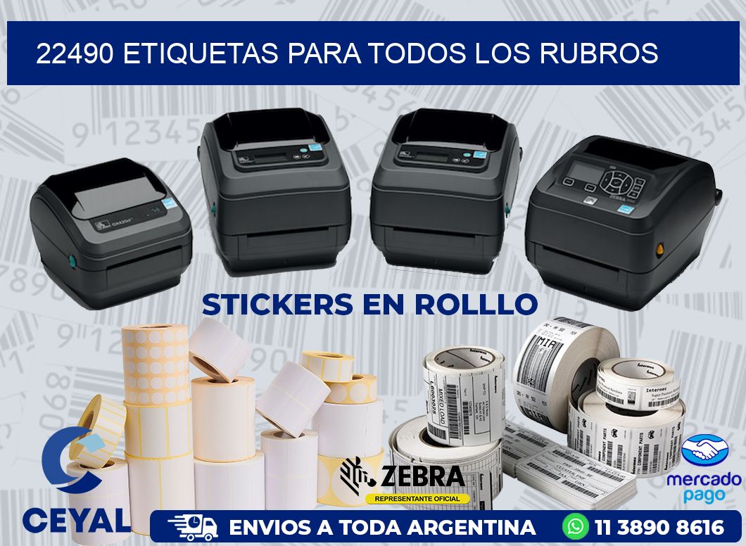 22490 ETIQUETAS PARA TODOS LOS RUBROS
