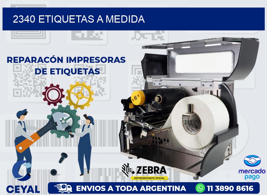 2340 ETIQUETAS A MEDIDA