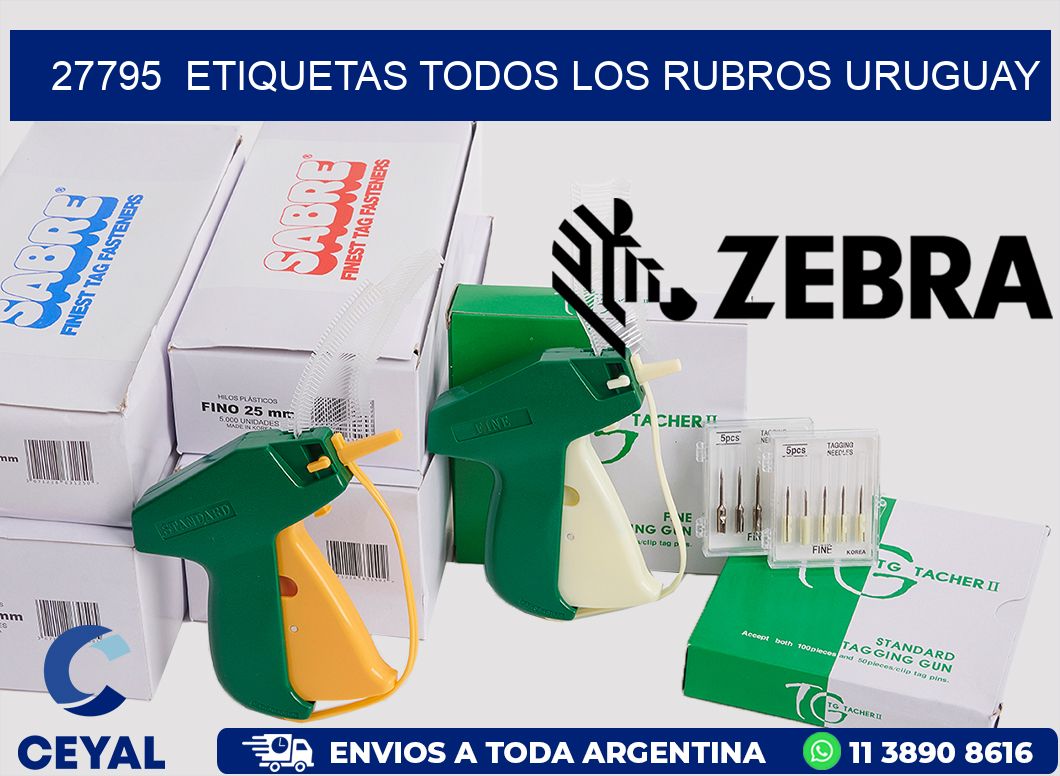 27795  ETIQUETAS TODOS LOS RUBROS URUGUAY