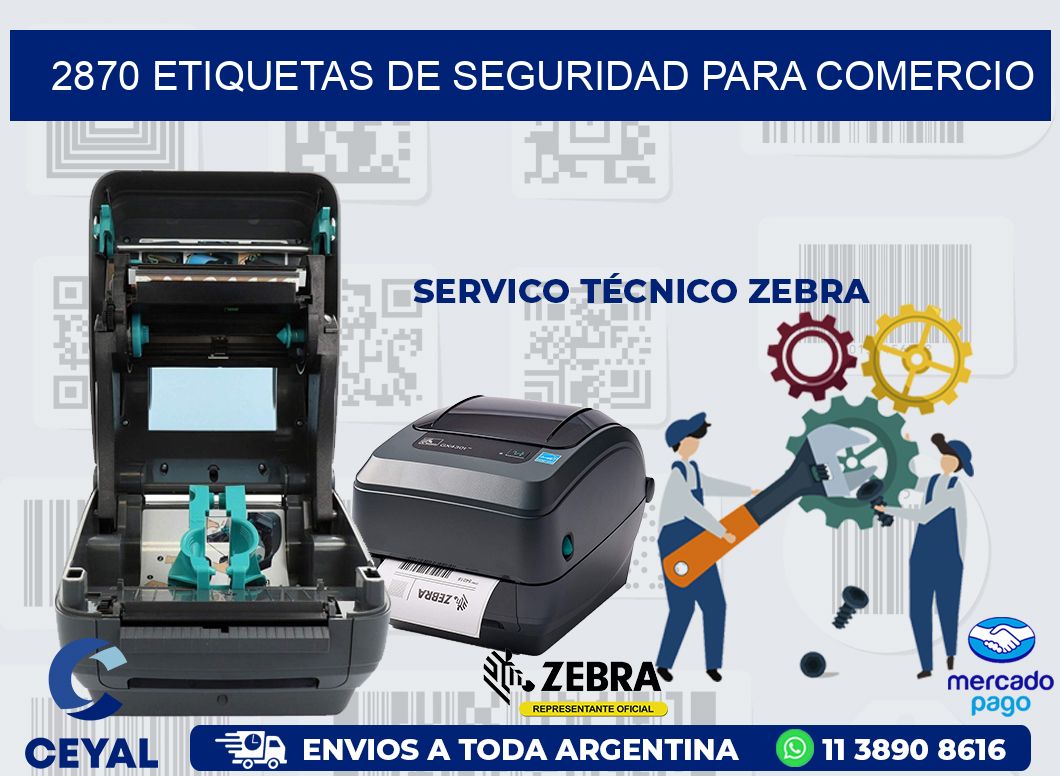 2870 ETIQUETAS DE SEGURIDAD PARA COMERCIO