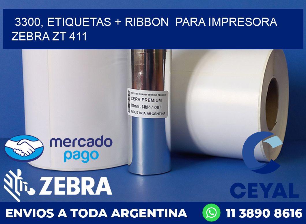 3300, etiquetas + ribbon  para impresora zebra ZT 411