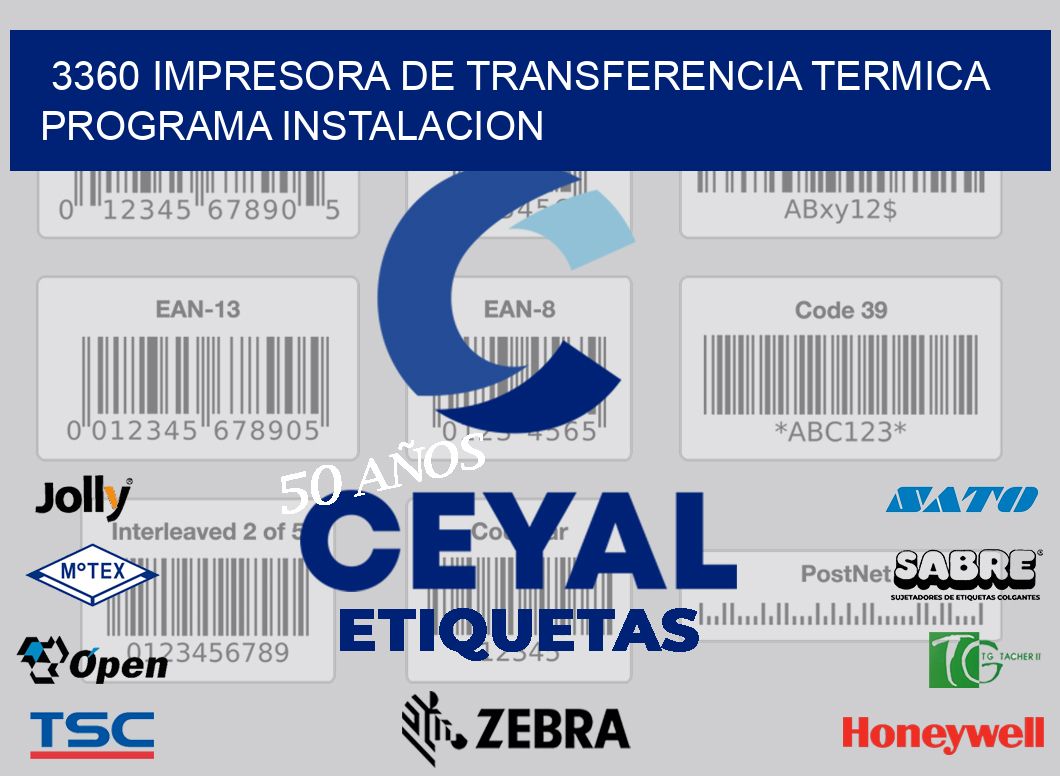 3360 IMPRESORA DE TRANSFERENCIA TERMICA PROGRAMA INSTALACION