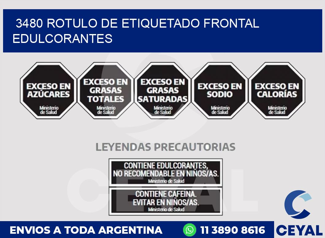 3480 ROTULO DE ETIQUETADO FRONTAL EDULCORANTES