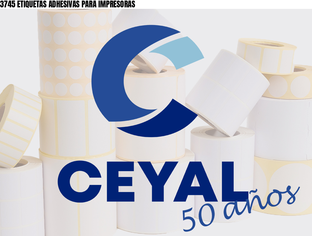 3745 ETIQUETAS ADHESIVAS PARA IMPRESORAS