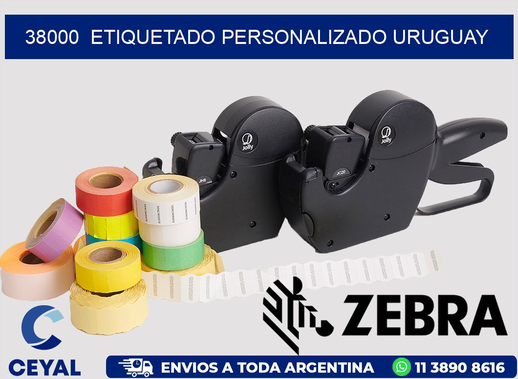 38000  ETIQUETADO PERSONALIZADO URUGUAY