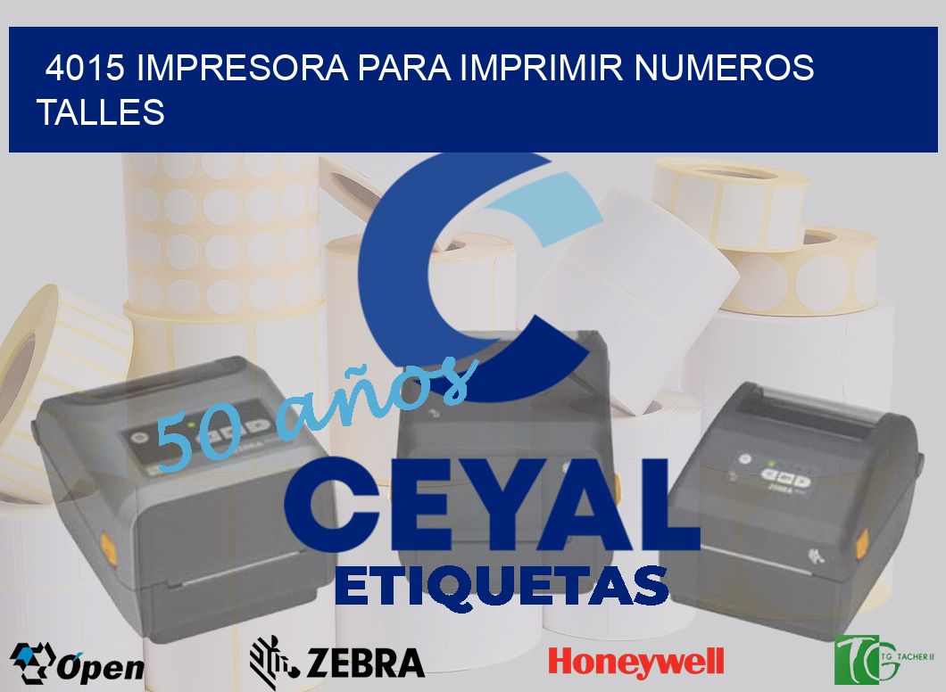 4015 IMPRESORA PARA IMPRIMIR NUMEROS TALLES