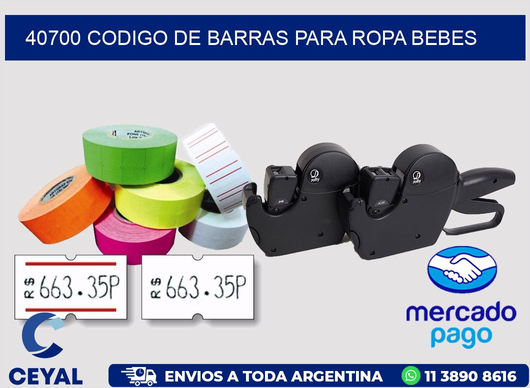 40700 CODIGO DE BARRAS PARA ROPA BEBES