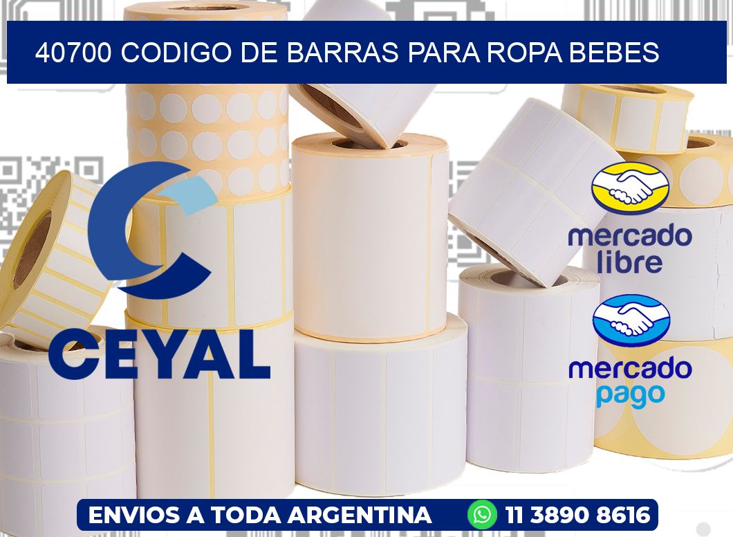 40700 CODIGO DE BARRAS PARA ROPA BEBES