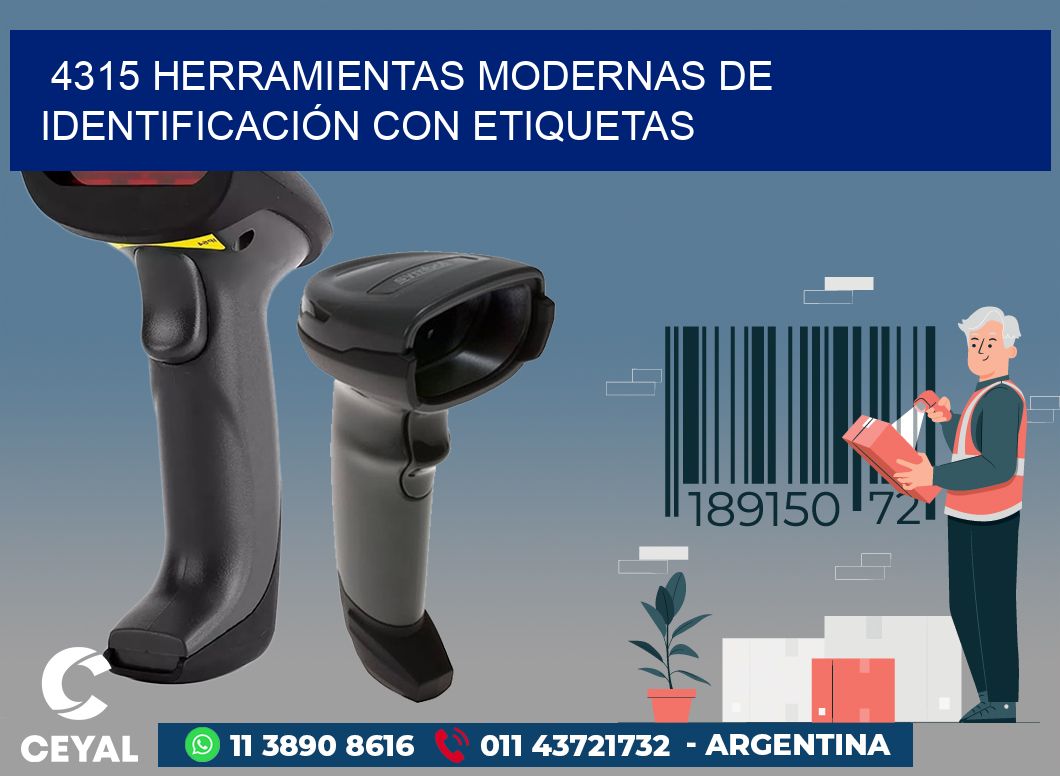 4315 HERRAMIENTAS MODERNAS DE IDENTIFICACIÓN CON ETIQUETAS