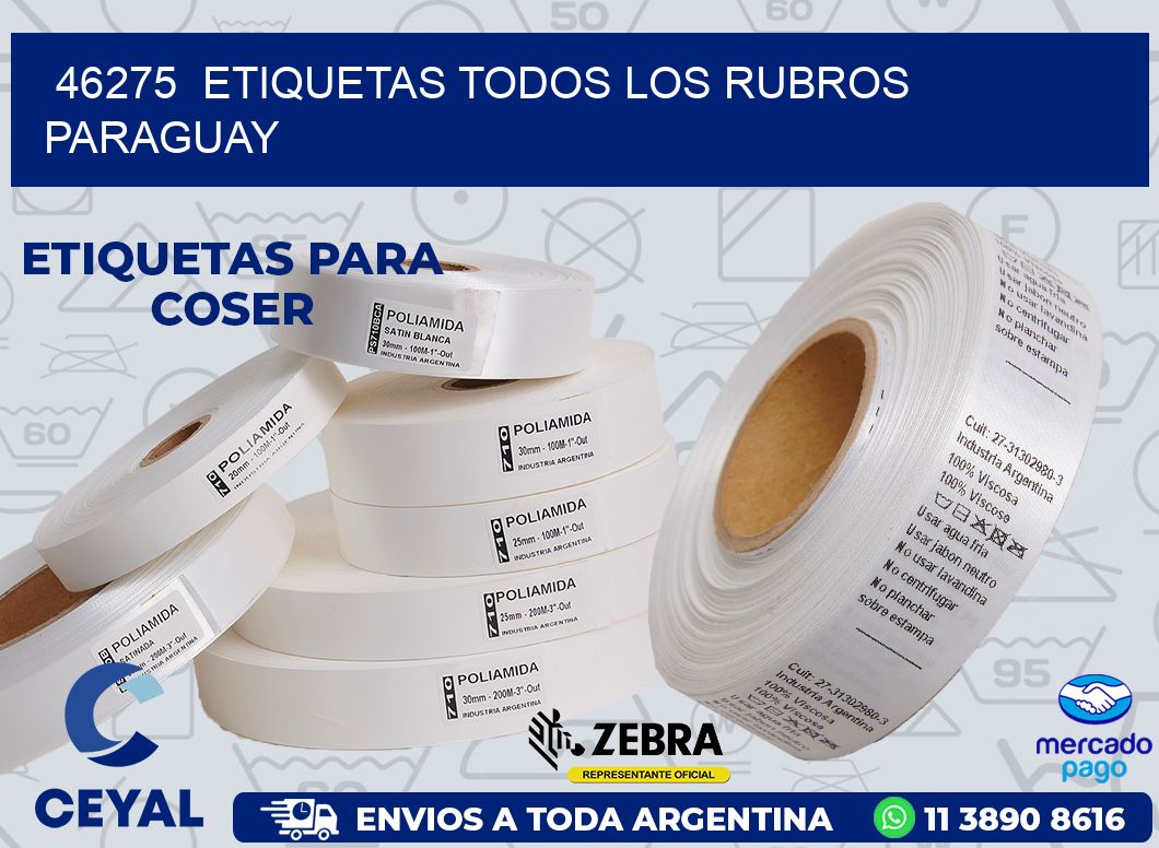 46275  ETIQUETAS TODOS LOS RUBROS PARAGUAY