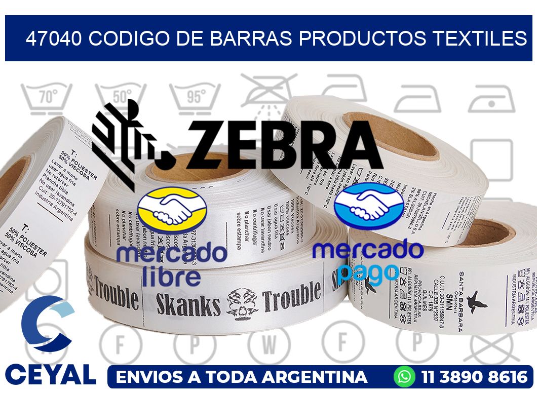 47040 CODIGO DE BARRAS PRODUCTOS TEXTILES