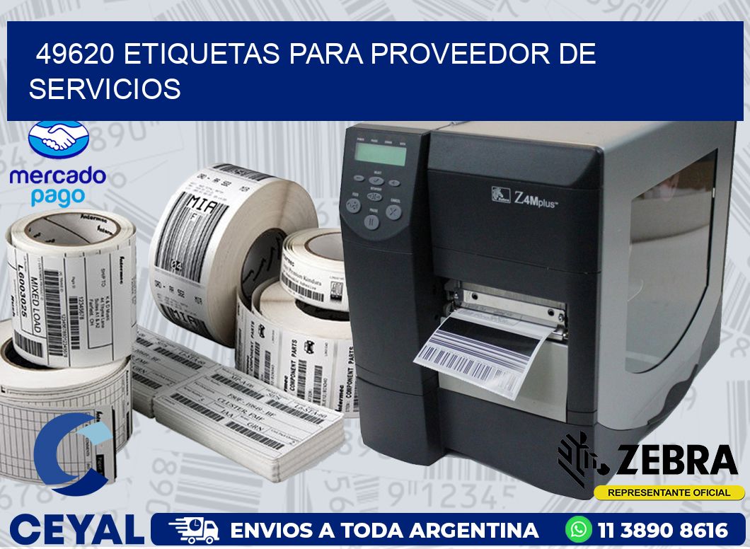 49620 ETIQUETAS PARA PROVEEDOR DE SERVICIOS