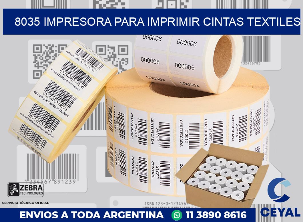 8035 IMPRESORA PARA IMPRIMIR CINTAS TEXTILES
